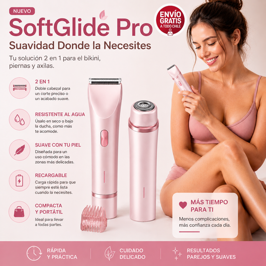SoftGlide Pro - Suavidad Donde la Necesites - Rasuradora femenina.